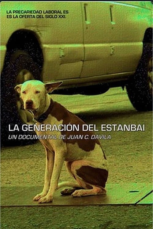 Poster for La generación del estanbai