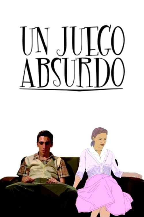 Poster for Un juego absurdo
