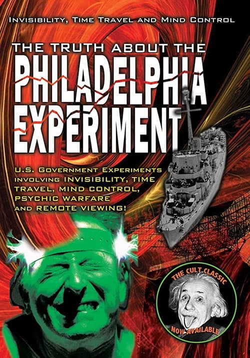 Poster for The Truth About The Philadelphia Experiment: Invisibility, Time Travel and Mind Control