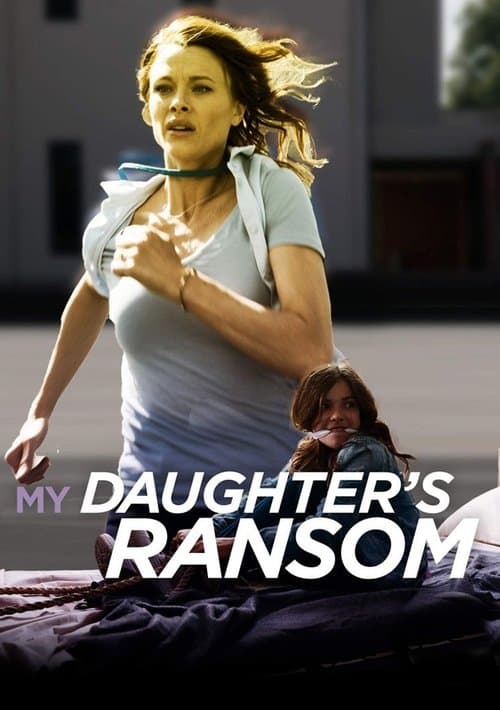 Poster for My Daughter's Ransom