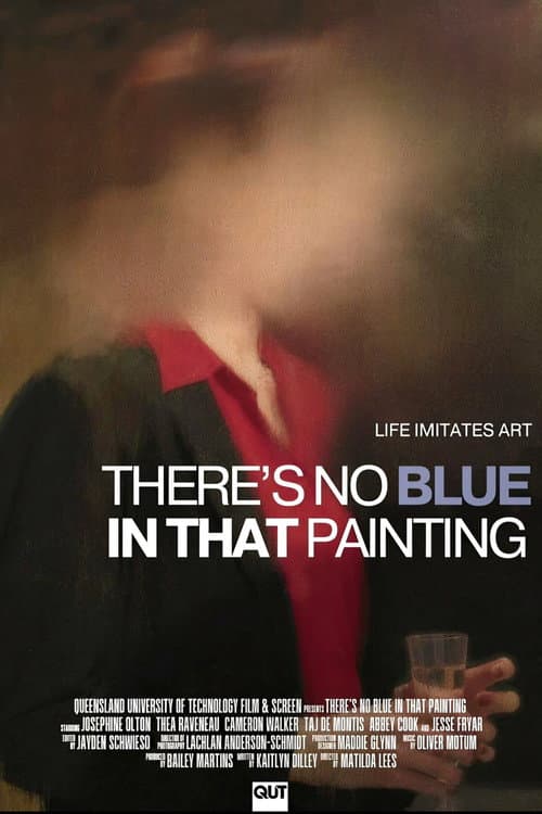 Poster for There's No Blue In That Painting