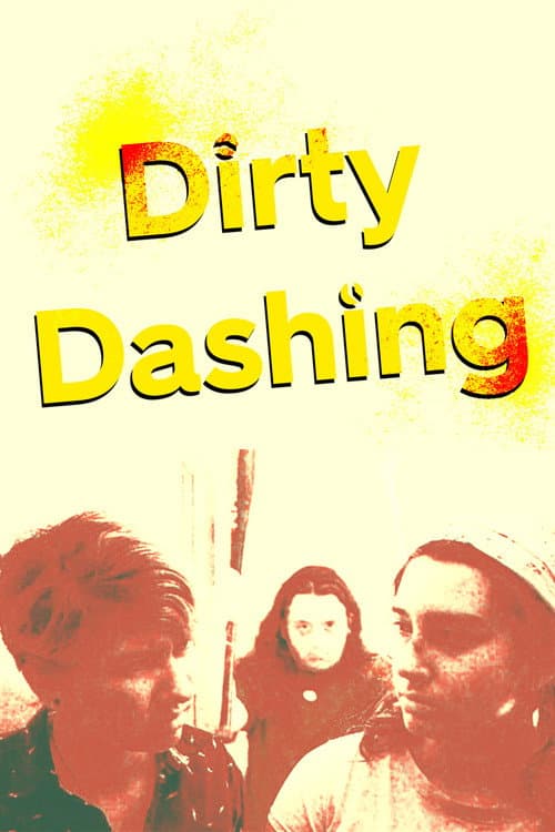 Poster for Dirty Dashing