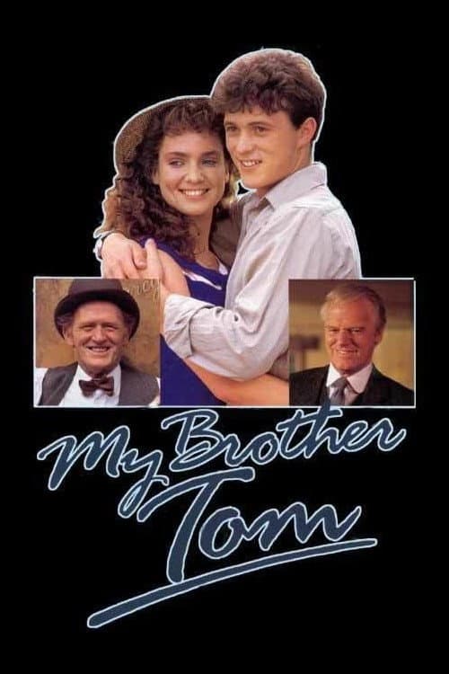 Poster for My Brother Tom