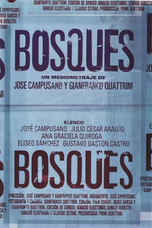 Poster for Bosques
