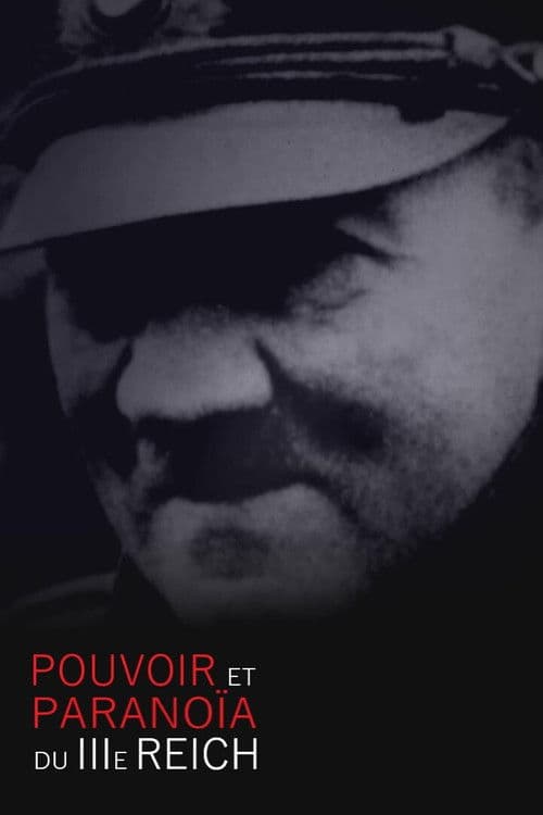 Poster for Pouvoir et paranoïa du IIIe Reich