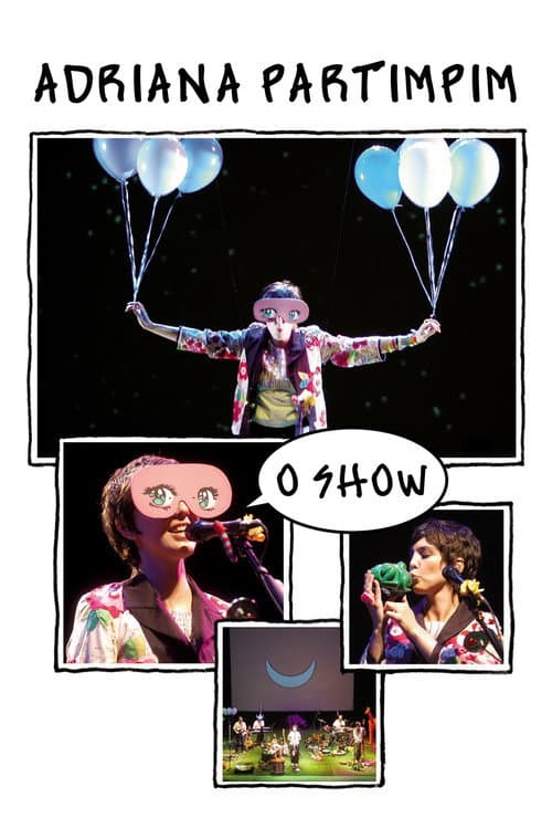 Poster for Adriana Partimpim: O Show