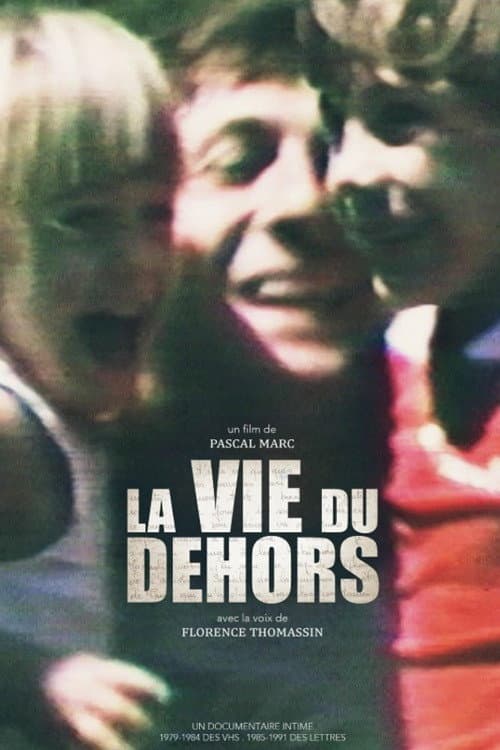 Poster for La vie du dehors