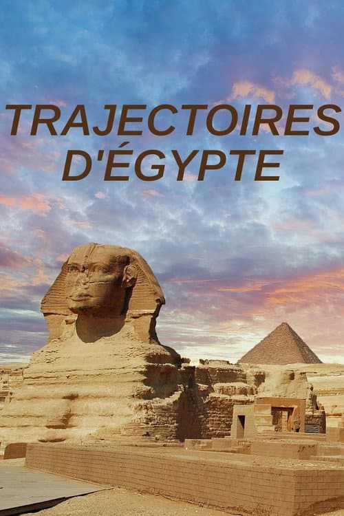 Poster for Trajectoires d'Egypte