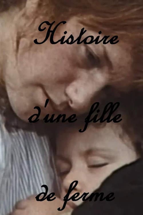 Poster for Histoire d'une fille de ferme