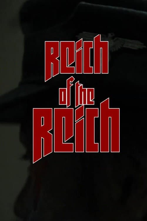 Poster for Reich of the Reich