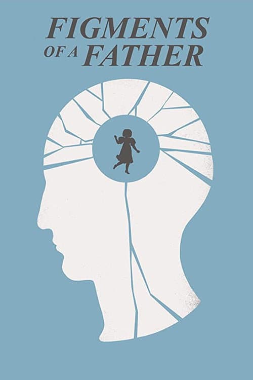Poster for Figments of a Father