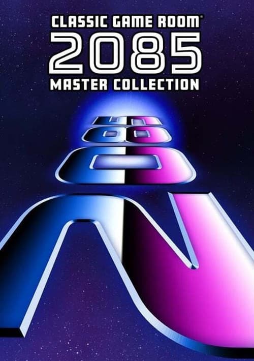 Poster for Classic Game Room 2085