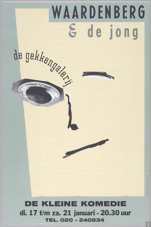 Poster for Waardenberg & de Jong: de Gekkengalerij