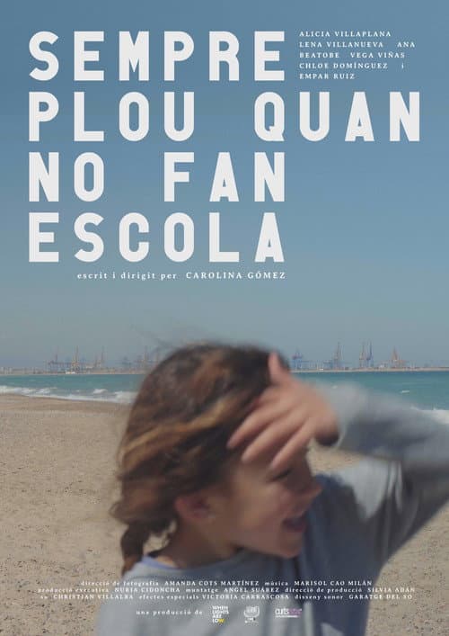Poster for It Always Rains When School Is Out