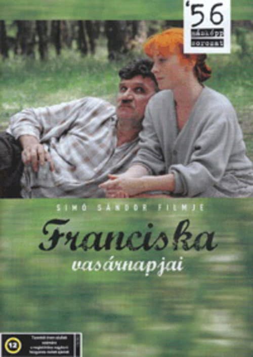 Poster for Franciska vasárnapjai