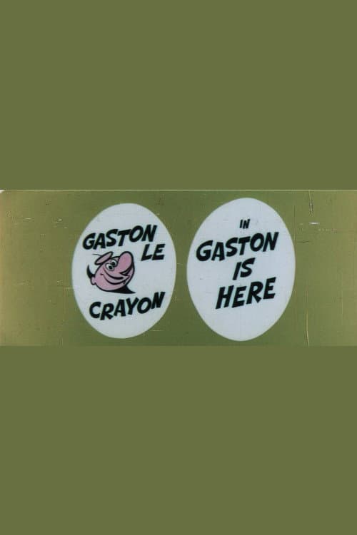 Poster for Gaston Is Here