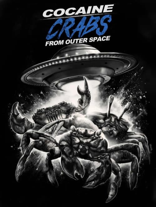 Poster for Cocaine Crabs From Outer Space