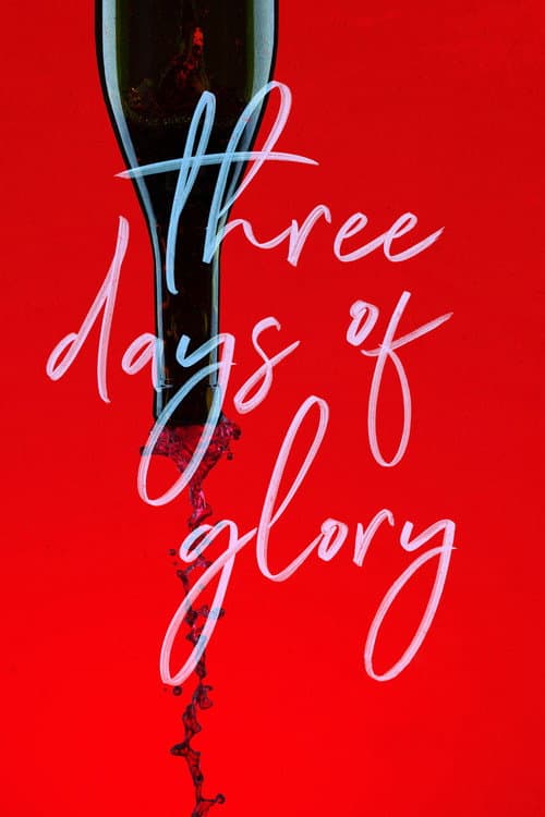 Poster for Three Days of Glory