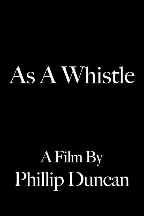 Poster for As a Whistle