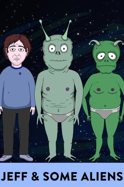 Poster for Jeff & Some Aliens