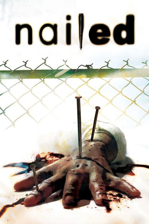 Poster for Nailed