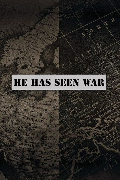 Poster for He Has Seen War