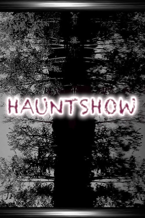 Poster for Hauntshow