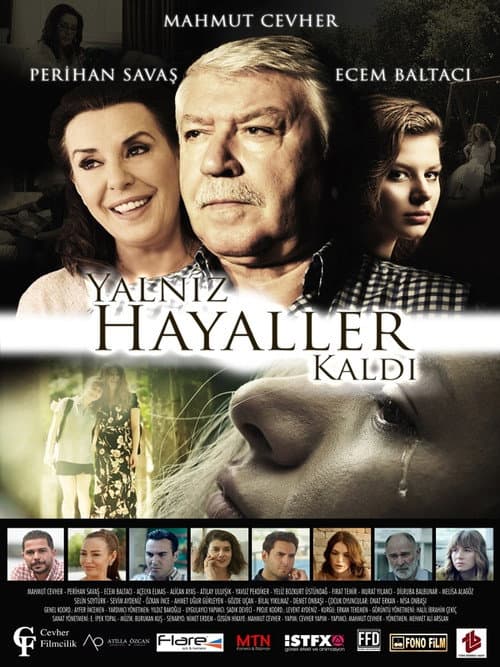 Poster for Yalnız Hayaller Kaldı