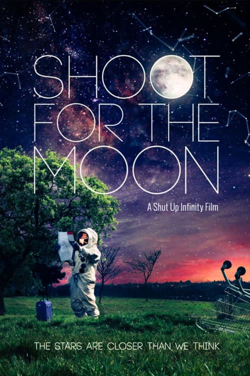 Poster for Shoot for the Moon