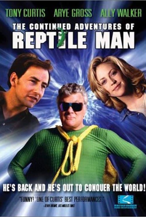 Poster for The Continued Adventures of Reptile Man