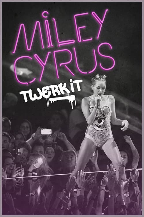 Poster for Miley Cyrus: Twerk It