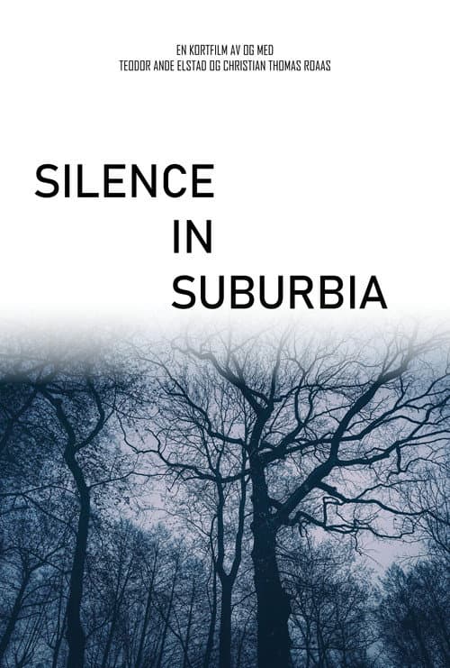 Poster for Silence in Suburbia
