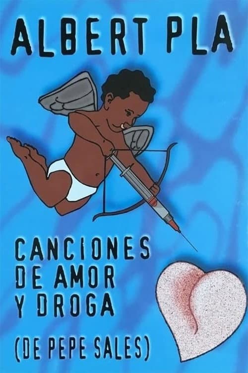Poster for Canciones de amor y de droga (de Pepe Sales)
