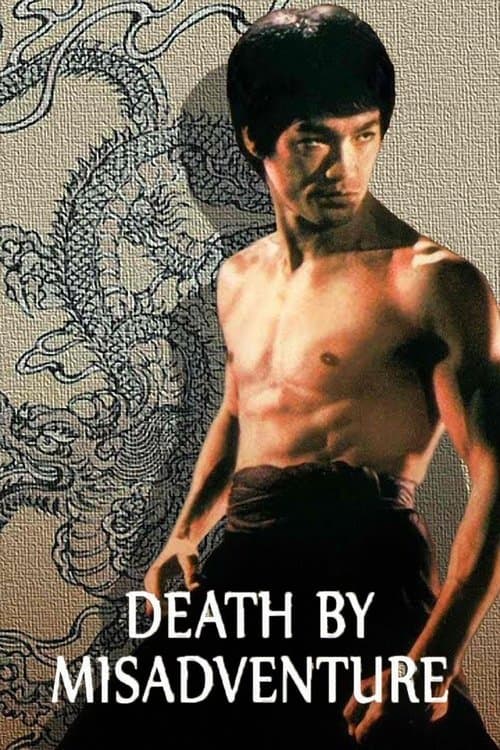 Постер до фільму «Death by Misadventure: The Mysterious Life of Bruce Lee»