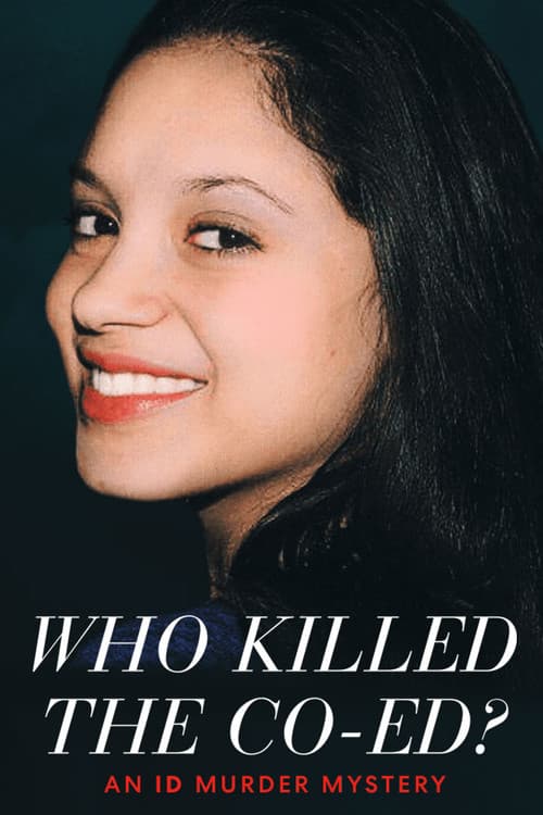 Poster for Who Killed the Co-ed?: An ID Murder Mystery