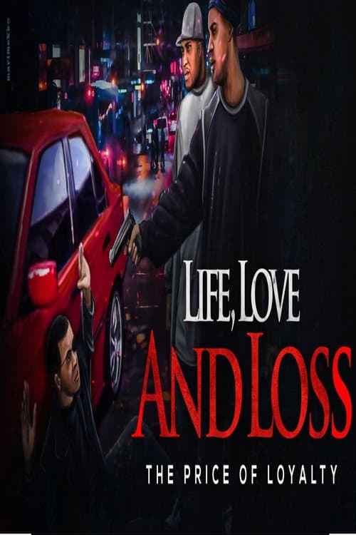 Poster for Life, Love & Loss