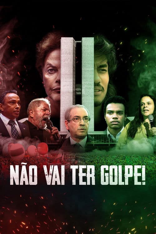 Poster for Não Vai Ter Golpe!