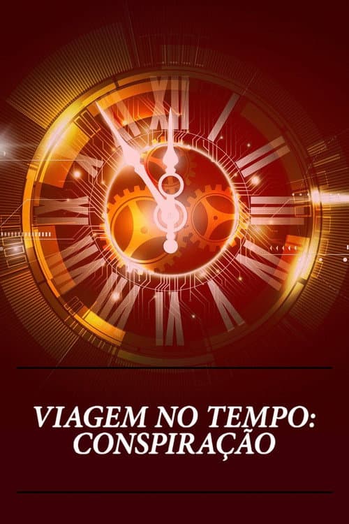 Poster for Time Beings: Extreme Time Travel Conspiracies