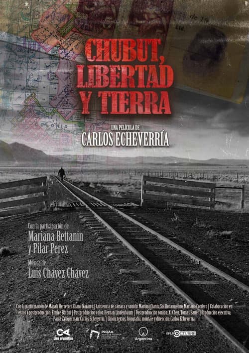 Poster for Chubut, Libertad y Tierra