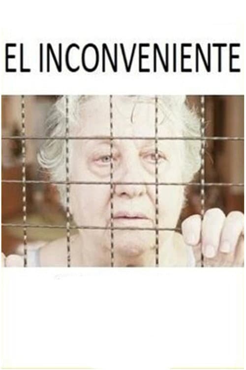 Poster for El inconveniente