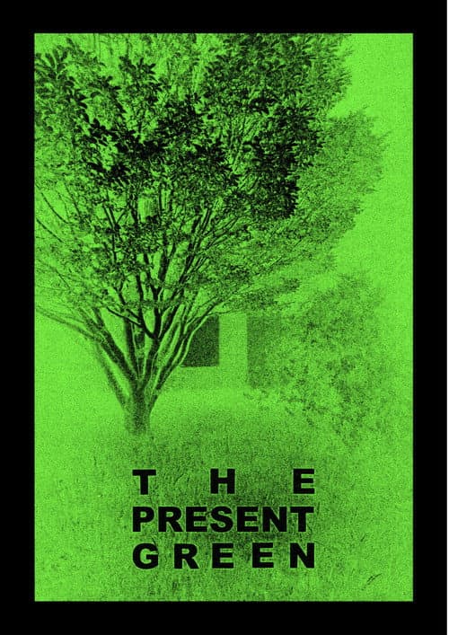 Poster for The Present Green