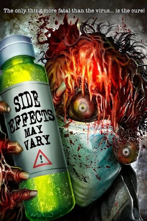 Постер до фільму «Side Effects May Vary»
