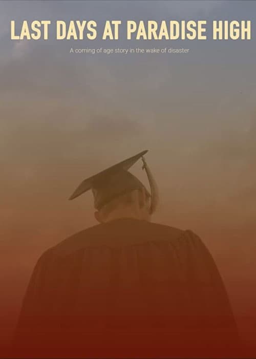 Poster for Last Days at Paradise High