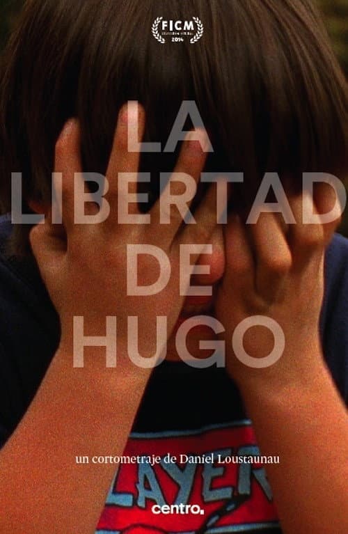Poster for La libertad de Hugo