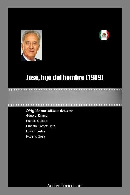 Poster for José, hijo del hombre