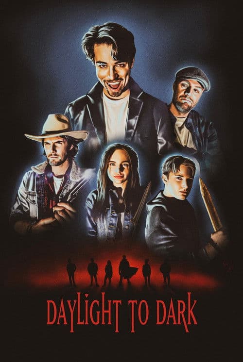 Poster for Daylight to Dark