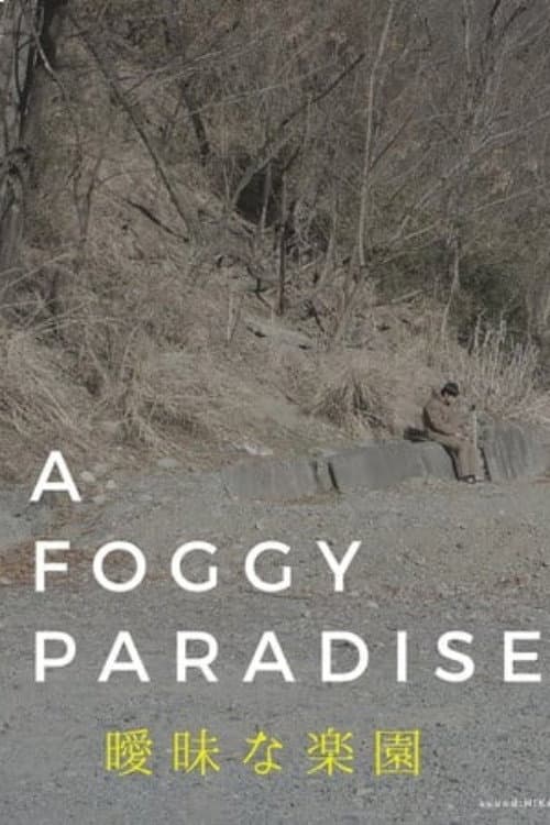 Poster for A Foggy Paradise
