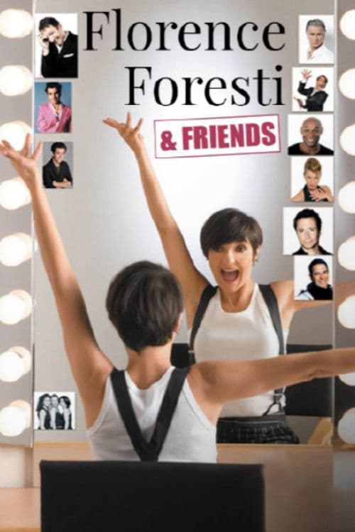 Poster for Florence Foresti & Friends