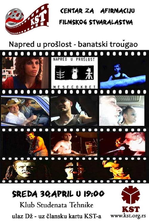 Poster for Napred u prošlost: Banat Triangle