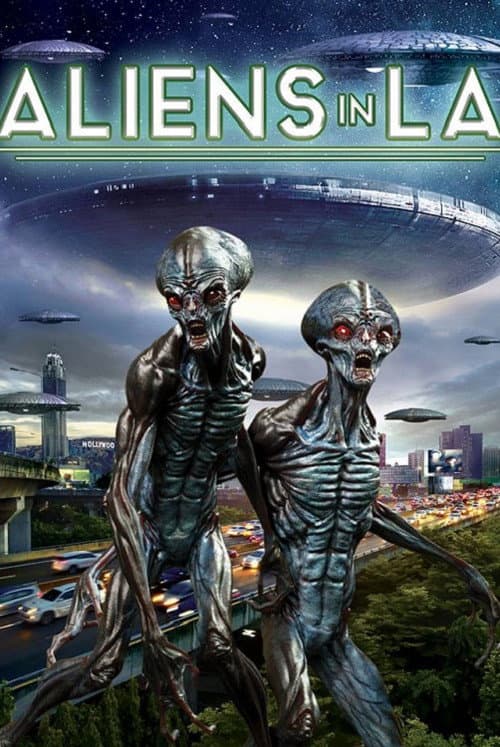 Poster for Aliens in LA